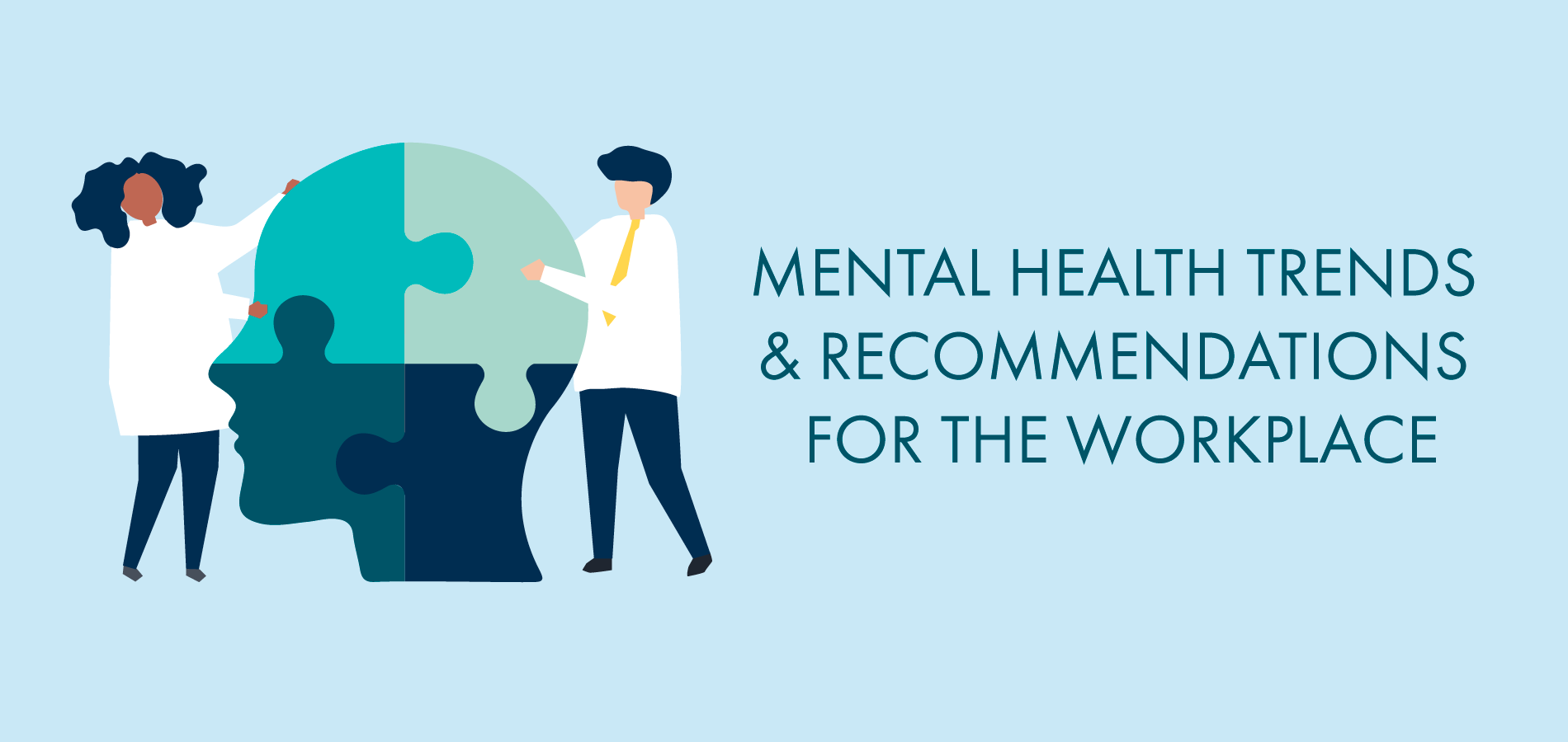 Mental Health Trends & for the Workplace